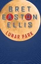 Lunar Park af Bret Easton Ellis