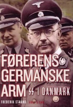 Førerens germanske arm af Frederik Strand