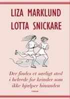 Der findes et særligt sted i helvede for kvinder som ikke hjælper hinanden