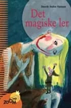 Det magiske ler af Henrik Hohle Hansen