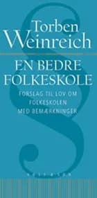 En bedre folkeskole af Torben Weinreich