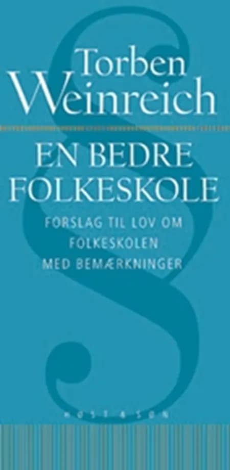 En bedre folkeskole af Torben Weinreich