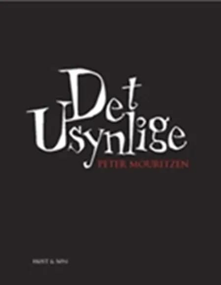 Det usynlige af Peter Mouritzen