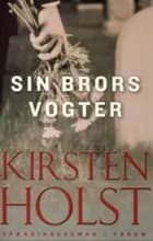 Sin brors vogter