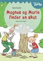 Magnus og Marie finder en skat