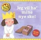 Jeg vil ha´ mine nye sko