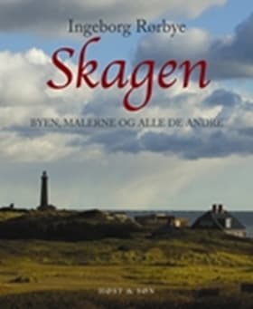 Skagen af Ingeborg Rørbye