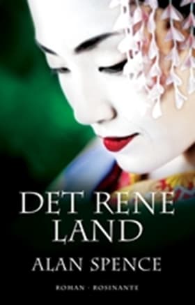Det rene land af Alan Spence