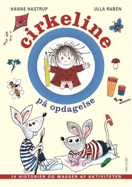 Cirkeline på opdagelse af Hanne Hastrup