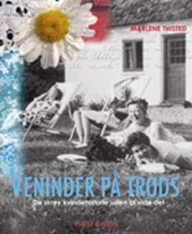 Veninder på trods af Marlene Thisted