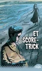 Et score-trick af Bjørn Sortland