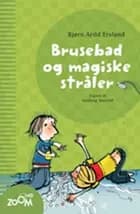 Brusebad og magiske stråler