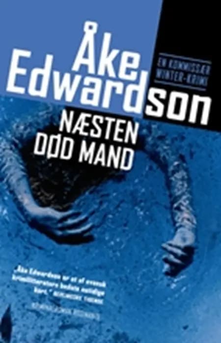 Næsten død mand af Åke Edwardson