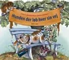 Hunden der løb hver sin vej