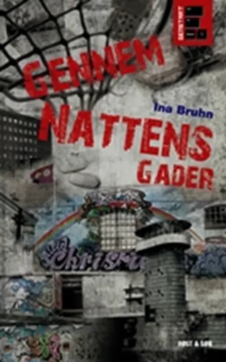Gennem nattens gader af Ina Bruhn