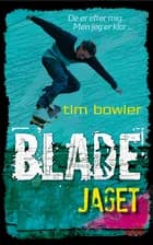Jaget af Tim Bowler