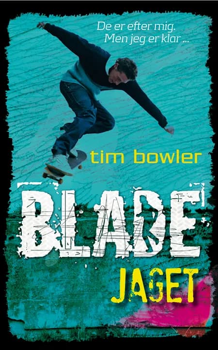 Jaget af Tim Bowler