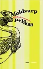 Muldvarp og pelikan