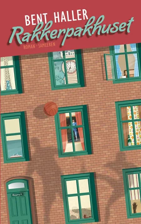Rakkerpakhuset af Bent Haller