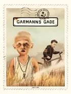 Garmanns gade af Stian Hole