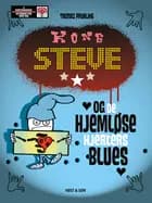 Kong Steve og de hjemløse hjerters blues