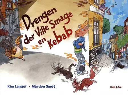 Drengen der ville smage en kebab af Kim Langer