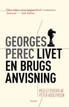 Livet - En brugsanvisning af Georges Perec