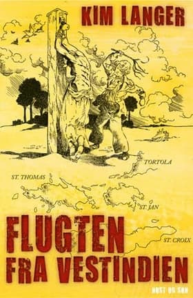 Flugten fra Vestindien af Kim Langer