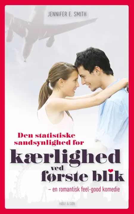 Den statistiske sandsynlighed for kærlighed ved første blik af Jennifer E. Smith