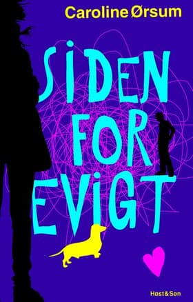 Siden for evigt af Caroline Ørsum