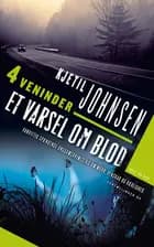 Et varsel om blod