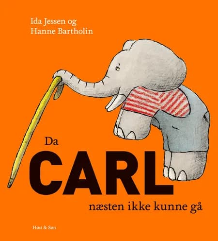 Da Carl næsten ikke kunne gå af Ida Jessen