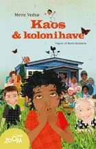 Kaos og kolonihave