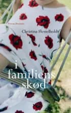 I familiens skød af Christina Hesselholdt