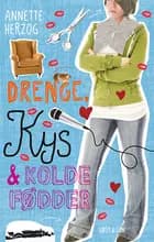Drenge, kys & kolde fødder