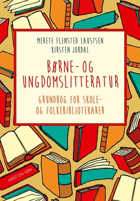 Børne- og ungdomslitteratur af Kirsten Jordal