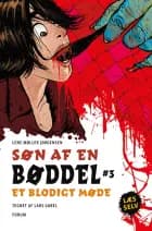 Et blodigt møde af Lene Møller Jørgensen