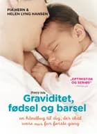 Graviditet, fødsel og barsel af Pia Hern og Helen Lyng Hansen