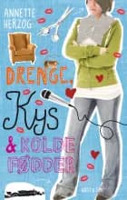 Drenge, kys og kolde fødder