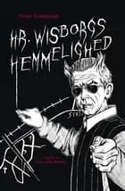 Hr. Wisborgs hemmelighed
