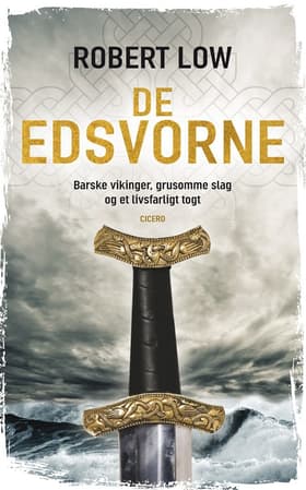 De edsvorne af Robert Low