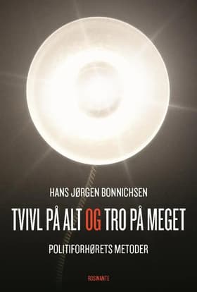 Tvivl på alt og tro på meget af Hans Jørgen Bonnichsen