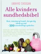 Alle kvinders sundhedsbibel af Oscar Umahro Cadogan