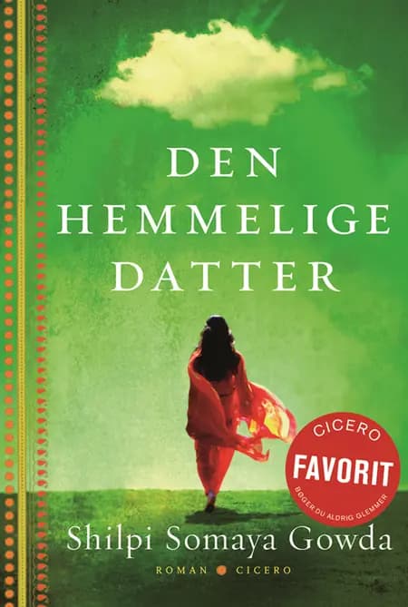 Den hemmelige datter af Shilpi Somaya Gowda