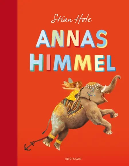 Annas himmel af Stian Hole
