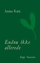 Endnu ikke allerede