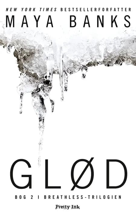 Glød af Maya Banks