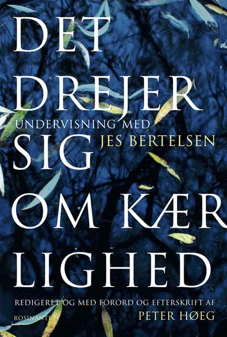 Det drejer sig om kærlighed af Jes Bertelsen