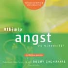 Afhjælp angst og nervøsitet