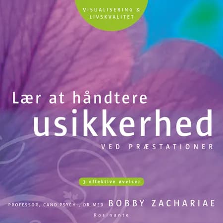 Lær at håndtere usikkerhed af Bobby Zachariae